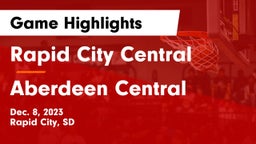 Rapid City Central  vs Aberdeen Central  Game Highlights - Dec. 8, 2023