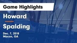 Howard  vs Spalding  Game Highlights - Dec. 7, 2018