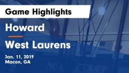 Howard  vs West Laurens  Game Highlights - Jan. 11, 2019
