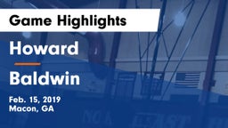 Howard  vs Baldwin  Game Highlights - Feb. 15, 2019