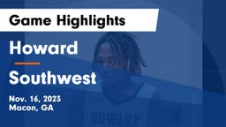 Howard  vs Southwest  Game Highlights - Nov. 16, 2023