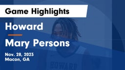 Howard  vs Mary Persons Game Highlights - Nov. 28, 2023