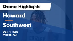 Howard  vs Southwest  Game Highlights - Dec. 1, 2023