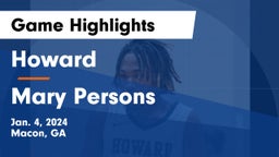 Howard  vs Mary Persons  Game Highlights - Jan. 4, 2024