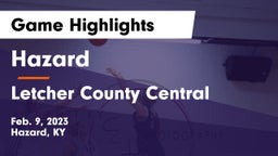 Hazard  vs Letcher County Central  Game Highlights - Feb. 9, 2023