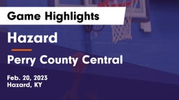 Hazard  vs Perry County Central  Game Highlights - Feb. 20, 2023