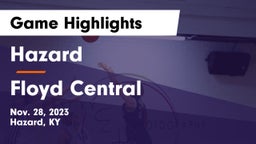 Hazard  vs Floyd Central  Game Highlights - Nov. 28, 2023