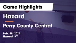 Hazard  vs Perry County Central  Game Highlights - Feb. 28, 2024