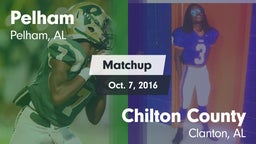 Matchup: Pelham  vs. Chilton County  2016