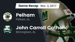 Recap: Pelham  vs. John Carroll Catholic  2017