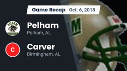 Recap: Pelham  vs. Carver  2018
