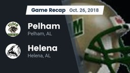 Recap: Pelham  vs. Helena  2018