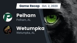 Recap: Pelham  vs. Wetumpka  2020