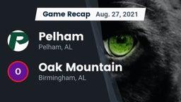 Recap: Pelham  vs. Oak Mountain  2021