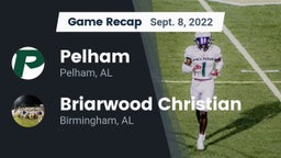 Recap: Pelham  vs. Briarwood Christian  2022