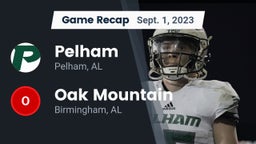 Recap: Pelham  vs. Oak Mountain  2023