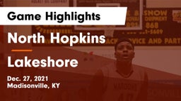 North Hopkins  vs Lakeshore  Game Highlights - Dec. 27, 2021
