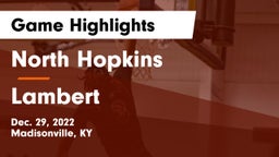 North Hopkins  vs Lambert Game Highlights - Dec. 29, 2022