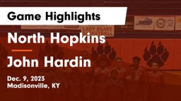 North Hopkins  vs John Hardin  Game Highlights - Dec. 9, 2023