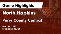 North Hopkins  vs Perry County Central  Game Highlights - Dec. 16, 2023