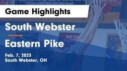 South Webster  vs Eastern Pike Game Highlights - Feb. 7, 2023