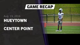 Recap: Hueytown  vs. Center Point  2016