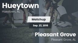 Matchup: Hueytown  vs. Pleasant Grove  2016