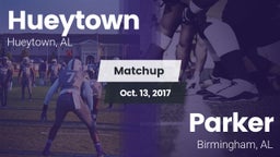 Matchup: Hueytown  vs. Parker  2017