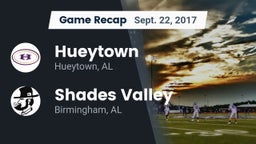 Recap: Hueytown  vs. Shades Valley  2017