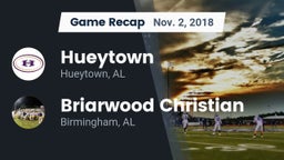 Recap: Hueytown  vs. Briarwood Christian  2018