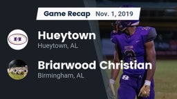 Recap: Hueytown  vs. Briarwood Christian  2019