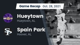 Recap: Hueytown  vs. Spain Park  2021