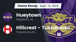 Recap: Hueytown  vs. Hillcrest  - Tuscaloosa 2023