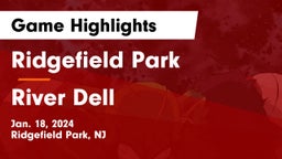 Ridgefield Park  vs River Dell Game Highlights - Jan. 18, 2024