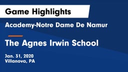 Academy-Notre Dame De Namur  vs The Agnes Irwin School Game Highlights - Jan. 31, 2020