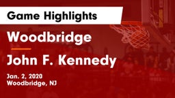 Woodbridge  vs John F. Kennedy  Game Highlights - Jan. 2, 2020