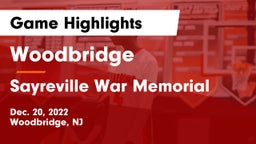 Woodbridge  vs Sayreville War Memorial  Game Highlights - Dec. 20, 2022