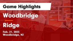 Woodbridge  vs Ridge  Game Highlights - Feb. 21, 2023