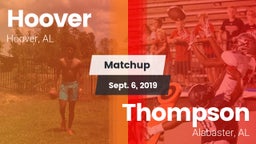 Matchup: Hoover  vs. Thompson  2019