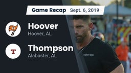 Recap: Hoover  vs. Thompson  2019