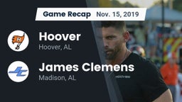 Recap: Hoover  vs. James Clemens  2019