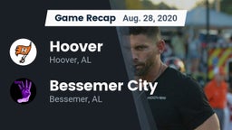 Recap: Hoover  vs. Bessemer City  2020