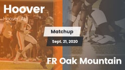 Matchup: Hoover  vs. FR Oak Mountain 2020