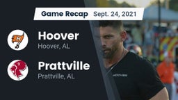 Recap: Hoover  vs. Prattville  2021