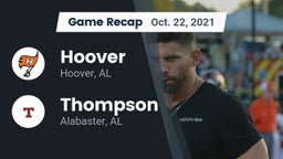Recap: Hoover  vs. Thompson  2021