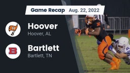 Recap: Hoover  vs. Bartlett  2022