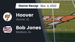 Recap: Hoover  vs. Bob Jones  2022