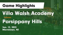 Villa Walsh Academy  vs Parsippany Hills  Game Highlights - Jan. 12, 2023