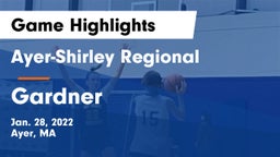 Ayer-Shirley Regional  vs Gardner  Game Highlights - Jan. 28, 2022