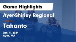 Ayer-Shirley Regional  vs Tahanto Game Highlights - Jan. 5, 2024
